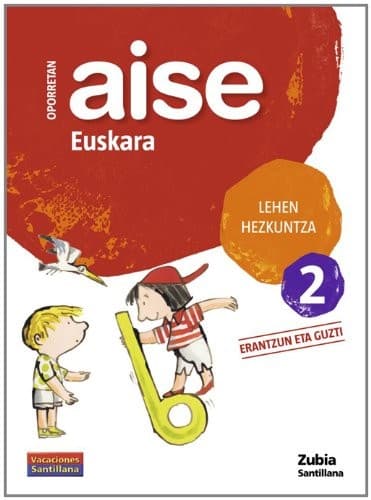 AISE EUSKARA LEHEN HEZKUNTZA 2 ERANTZUN ETA GUZTI
