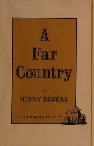 Far Country, a New Play