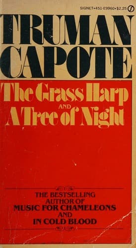 The Grass Harp and A Tree of Night and other Stories