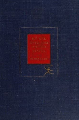 My war with the United States