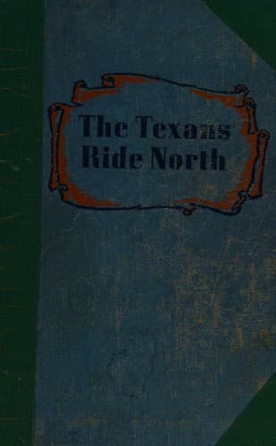 The Texans ride north;