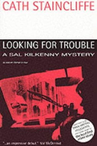 Looking for Trouble (Sal Kilkenny Mystery)