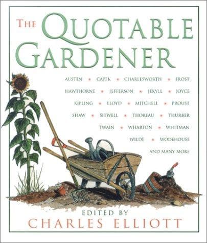 The Quotable Gardener (Quotable)