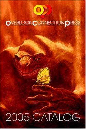 2005 Overlook Connection Press Catalog And Fiction Sampler