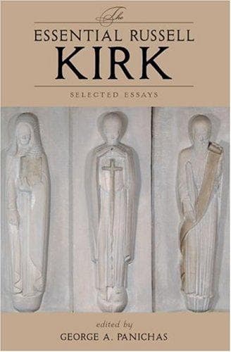 The Essential Russell Kirk