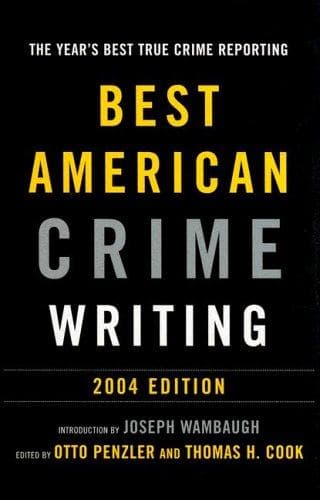 Best American Crime Writing 2004