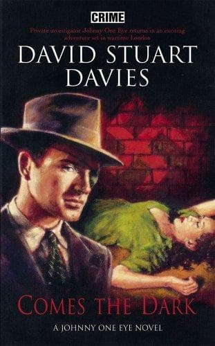 Comes the Dark (A Johnny One Eye Novel Ser.)