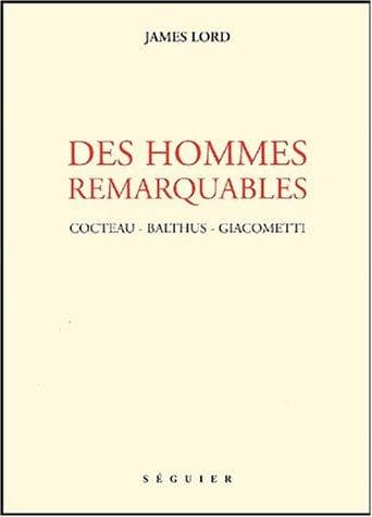 Des hommes remarquables