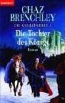 Die Kreuzfahrer 01. Die Tochter des Königs