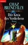 Die Kreuzfahrer 02. Der Kreis des Verderbens