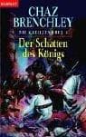 Die Kreuzfahrer 04. Der Schatten des Königs