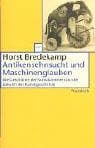 Antikensehnsucht und Maschinenglauben