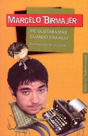 Me gustaba más cuando era hijo