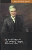 To the leaders of our working people