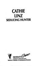 Seducing Hunter (Three Weddings And A Gift)