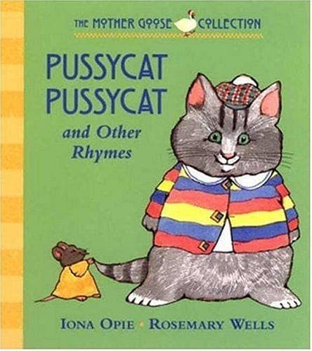 Pussycat, Pussycat and Other Rhymes