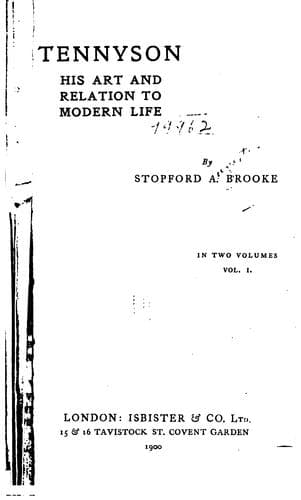 Tennyson: His Art and Relation to Modern Life