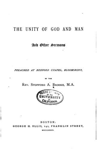 The Unity of God and Man: And Other Sermons Preached at Bedford Chapel ...