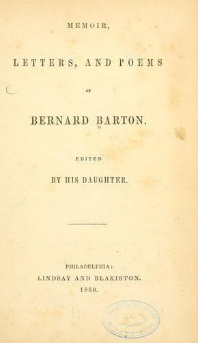 Memoir, letters, and poems of Bernard Barton