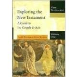 Exploring The New Testament, Vol. 1