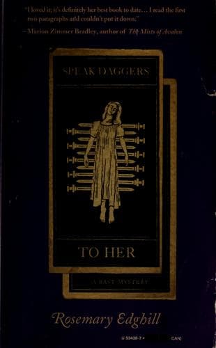 Speak daggers to her