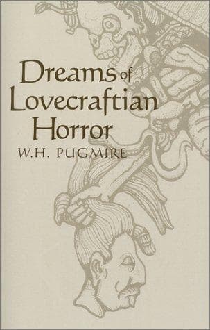 Dreams of Lovecraftian Horror