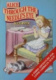 Alice through the Needle