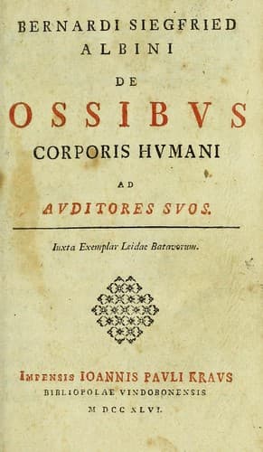 Bernardi Siegfried Albini De ossibus corporis humani