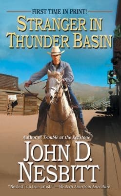Stranger In Thunder Basin