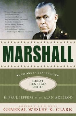 Marshall Lessons In Leadership