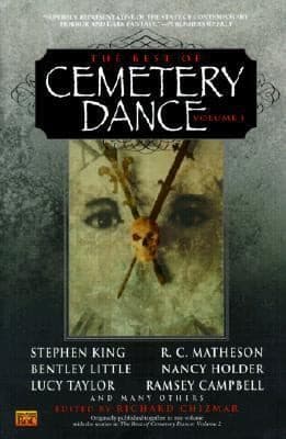 The Best of Cemetary Dance Vol 1
Best of Cemetery Dance