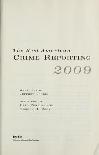 The Best American Crime Reporting 2009
