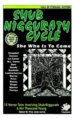 Shub Niggurath Cycle