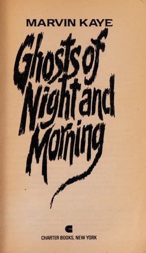 Ghosts of Night and Morning