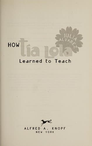How Tia Lola learned to teach