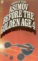 Before the Golden Age (Book 4 of 4)