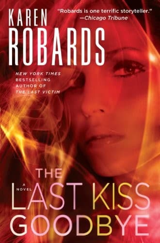 The Last Kiss Goodbye (Charlotte Stone)