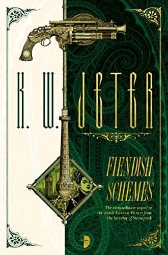 Fiendish Schemes (George Dower Trilogy Book 2)