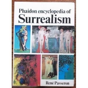 Phaidon encyclopedia of surrealism