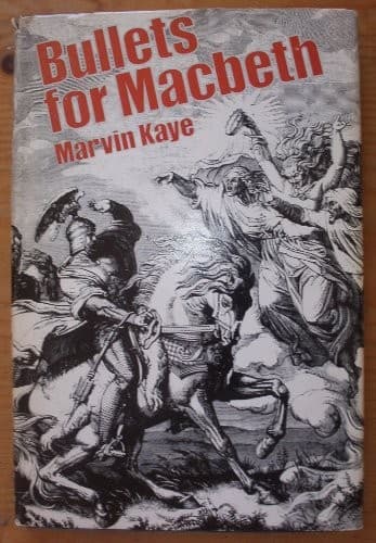Bullets for Macbeth