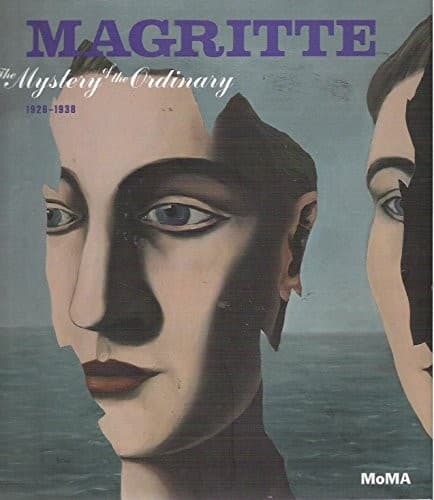 Magritte: The Mystery of the Ordinary, 1926-1938