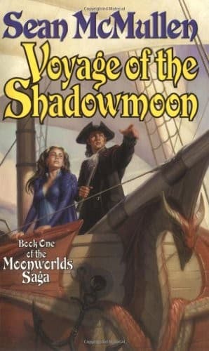 Voyage of the Shadowmoon (Book One of The Moonworlds Saga)
