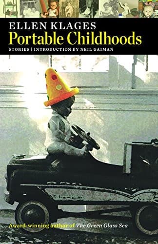 Portable Childhoods: Stories