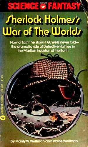 Sherlock Holmes's war of the worlds