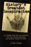 History's Greatest Conspiracies