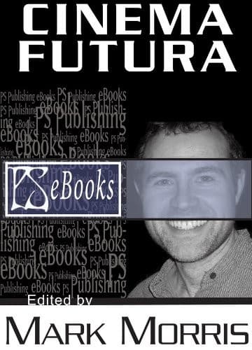 Cinema Futura (edited by Mark Morris)