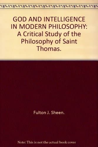 God and Intelligence in Modern Philosophy