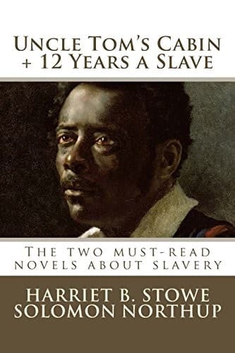 Uncle Tom's Cabin, Twelve Years a Slave