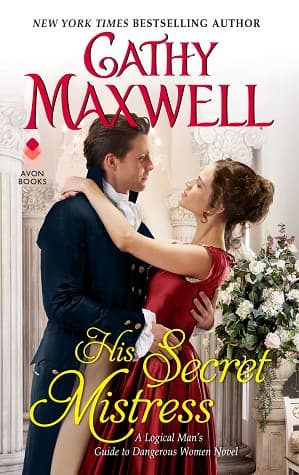 His Secret Mistress (A Logical Man's Guide to Dangerous Women #1)