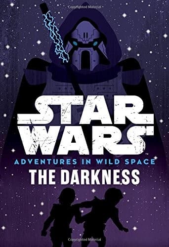 Star Wars - Adventures in Wild Space - The Darkness